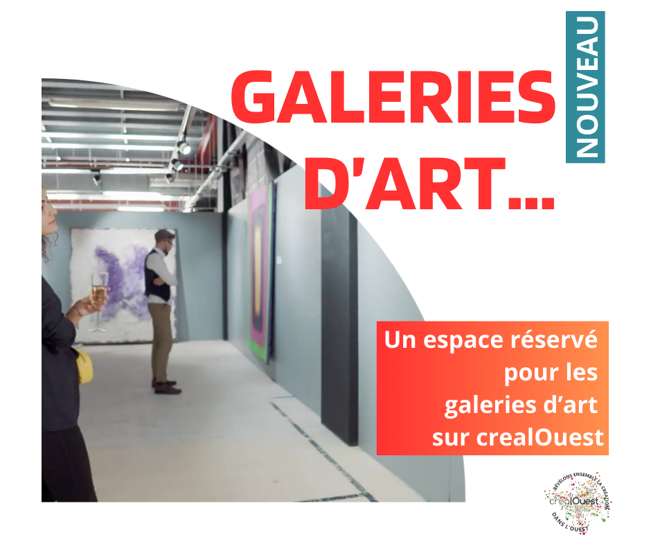 NOUVEAU : UNE OFFRE SPÉCIALE POUR LES GALERIES D'ART SUR CREALOUEST